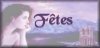 FTES:Nol, St-Valentin, Pques, Fte des Mres, Fte des Pres